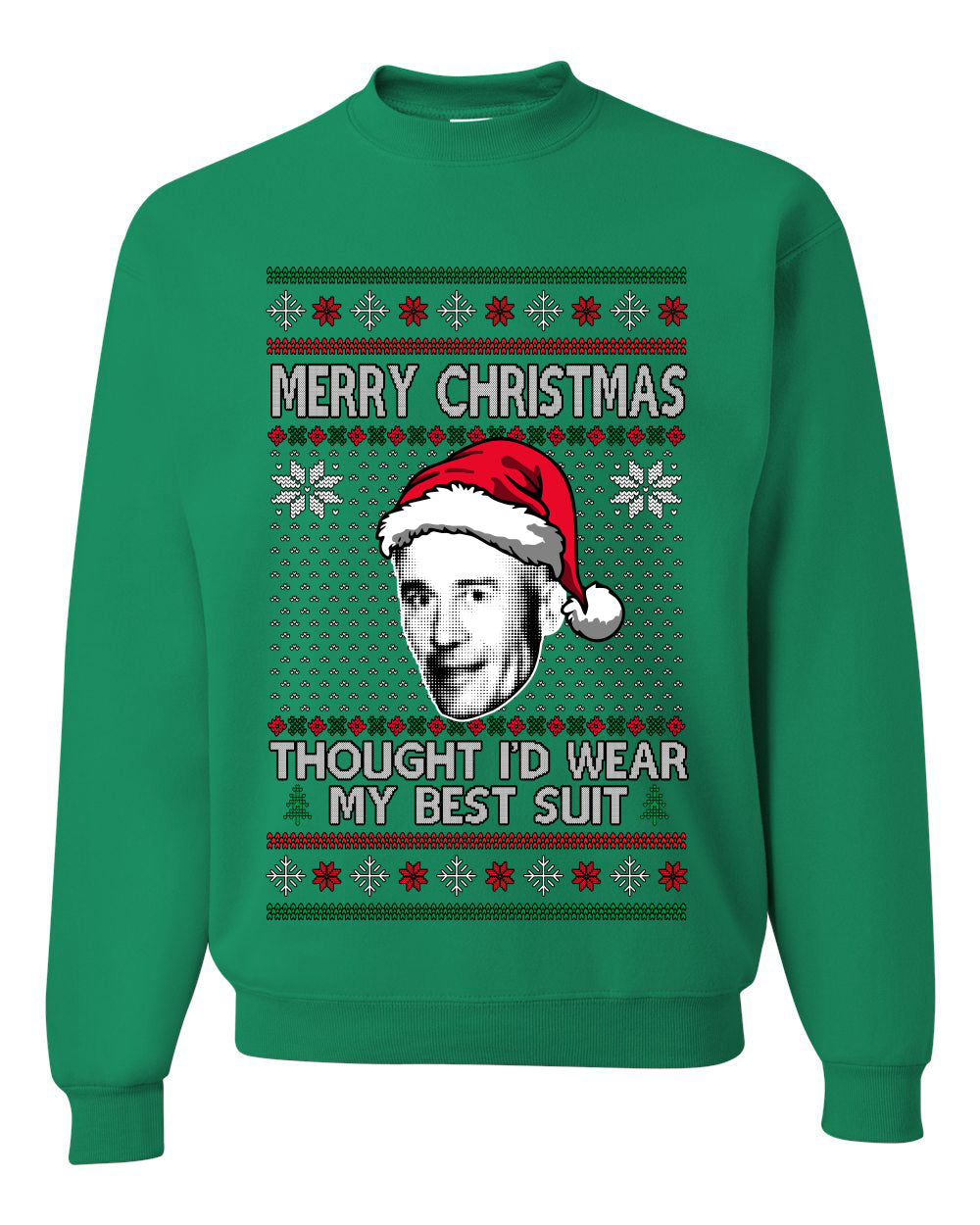 Thought I'd Wear My Best Suit Ed Gein, Unisex Ugly Christmas Sweater Crewneck Sweatshirts