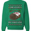 She Loves my Yule Log, Unisex Ugly Christmas Sweater Crewneck Sweatshirts