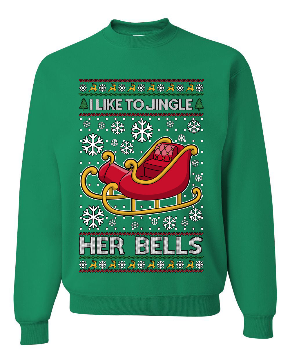 I Like To Jingle Her Bells, Unisex Ugly Christmas Sweater, Crewneck Sweatshirts