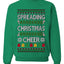 Spreading Christmas Cheer, Unisex Ugly Christmas Sweater Crewneck Sweatshirts