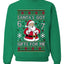 Santa's Got 6 7 Gifts For Me, Unisex Ugly Christmas Sweater Crewneck Sweatshirts