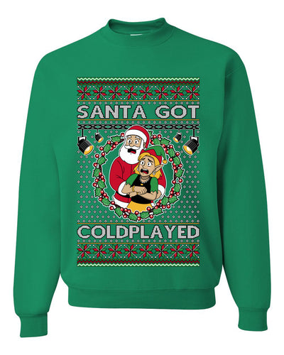 Santa Got Coldplayed, Unisex Ugly Christmas Sweater, Crewneck Sweatshirts