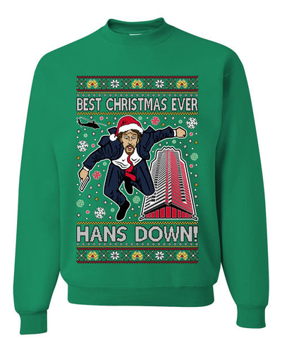 Die Hard Best Christmas Ever Hans Down Nakatomi, Unisex Ugly Christmas Sweater, Crewneck Sweatshirts