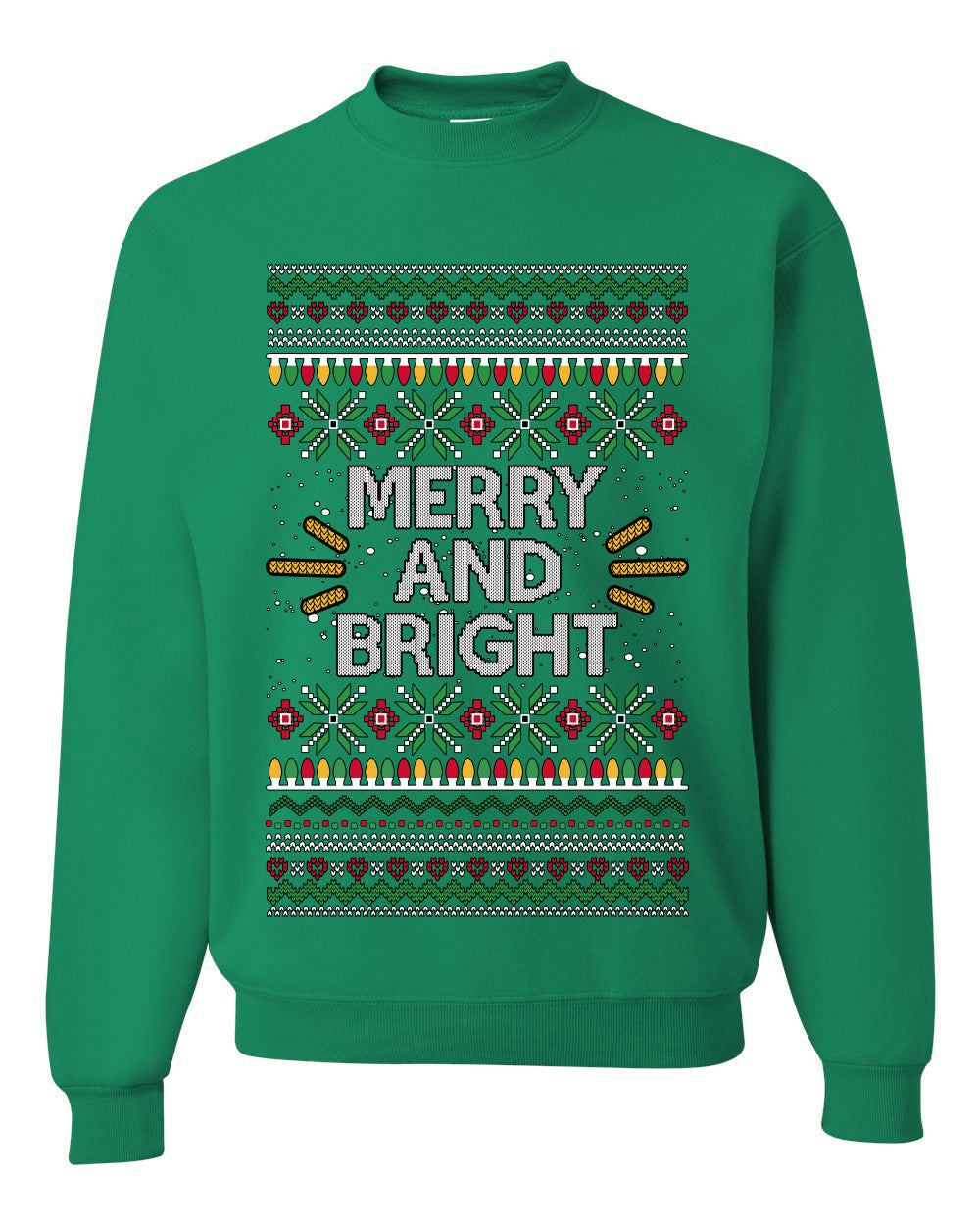 Merry And Bright, Unisex Ugly Christmas Sweater Crewneck Sweatshirts