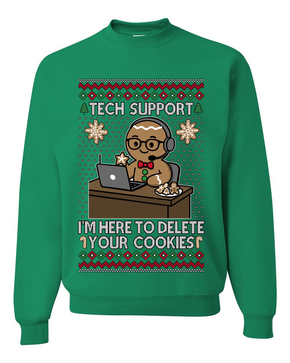 Tech Support I'm Here To Delete Your Cookies, Unisex Ugly Christmas Sweater, Crewneck Sweatshirts