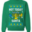 Not Today Santa Menorah Hanukkah, Unisex Ugly Christmas Sweater, Crewneck Sweatshirts