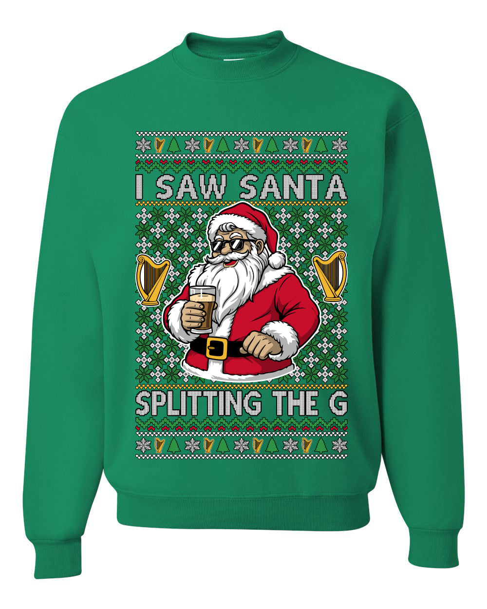 I Saw Santa Splitting The G, Unisex Ugly Christmas Sweater Crewneck Sweatshirts