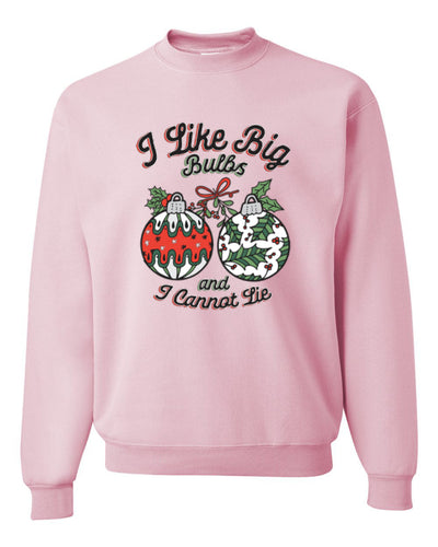 I Like Big Bulbs and I Cannot Lie, Unisex Christmas Sweater, Crewneck Sweatshirts