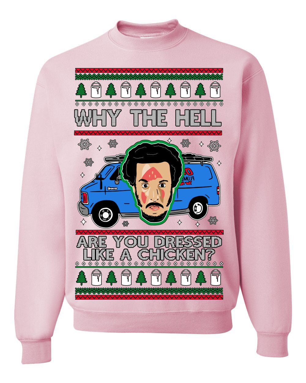 Why the Hell are You Dressed Like a Chicken? Funny Movie Ugly Christmas Sweater