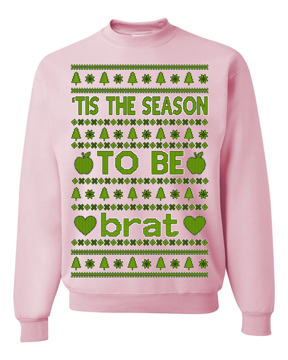 Tis the Season to Be Brat Music Rave Concert Merch Ugly Christmas Sweater Crewneck Sweatshirt