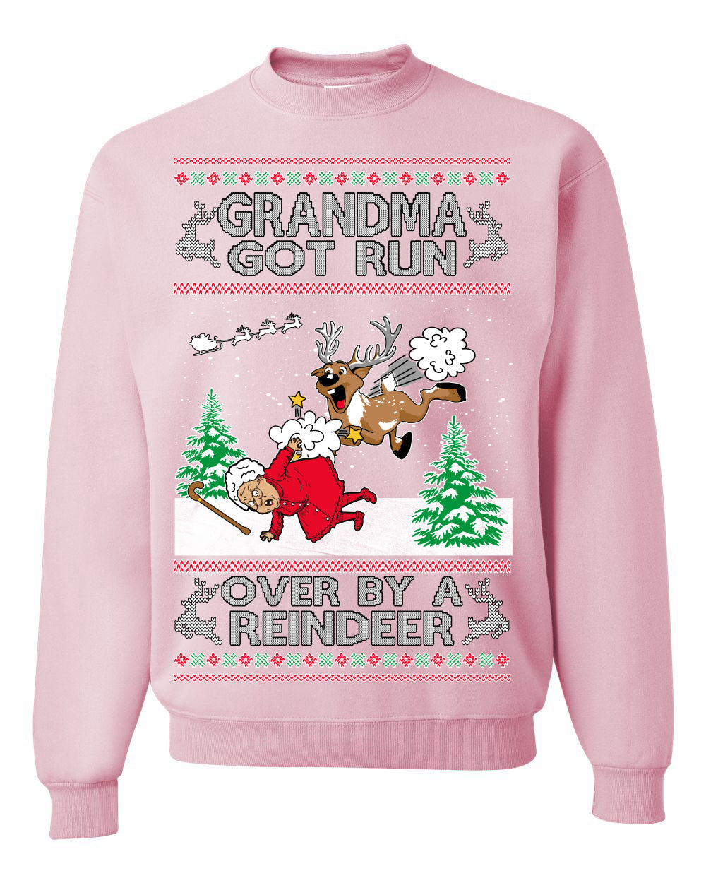 Grandma Got Run Over by a Reindeer, Funny Animated Design Rein Deer Kids TV Song Movie Ugly Christmas Sweater Crewneck Sweatshirt