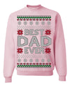 Best Dad Ever Classic Winter Holidays Ugly Christmas Sweater Crewneck Sweatshirt