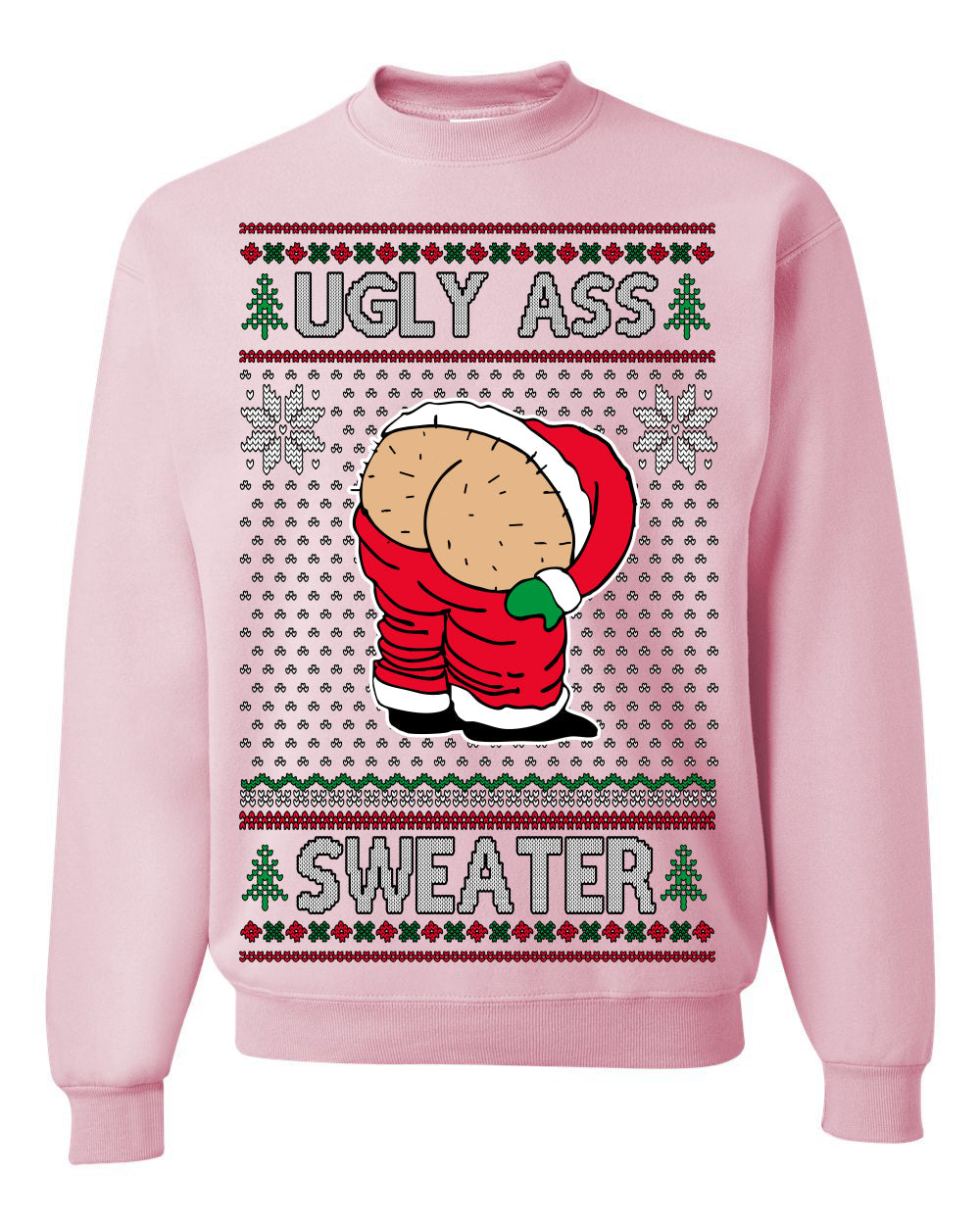 Ugly Ass Sweater Funny Santa Claus Butt Xmas Ugly Christmas Sweater Crewneck Sweatshirt