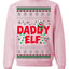 Daddy Elf Cute Holiday Winter Ugly Christmas Sweater Crewneck Sweatshirt