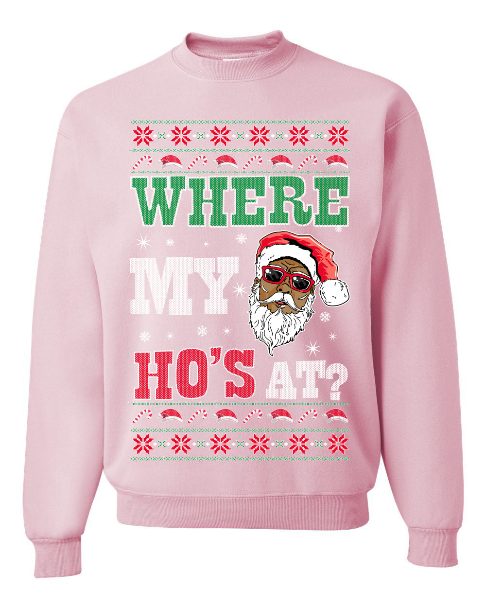 Where My Ho's At? Ugly Christmas Sweater Unisex Crewneck Sweatshirt
