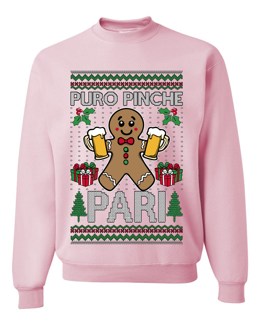 Puro Pinche Pari,Unisex Ugly Christmas Sweater, Crewneck Sweatshirts
