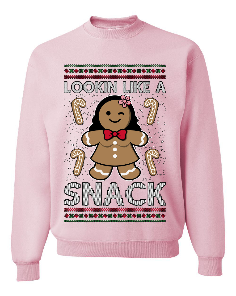 Lookin Like A Snack, Unisex Ugly Christmas Sweater Crewneck Sweatshirts