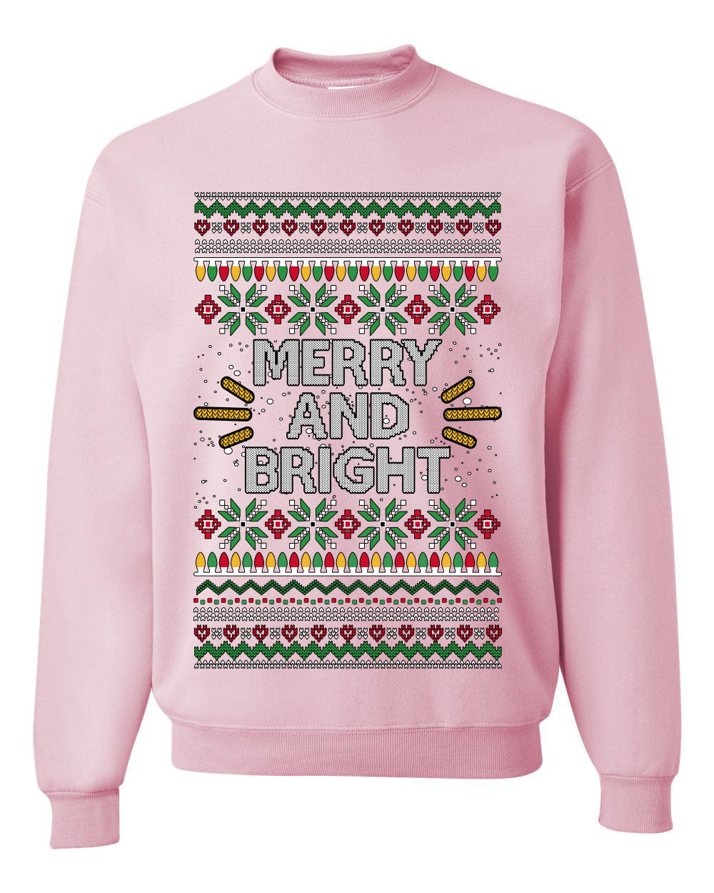 Merry And Bright, Unisex Ugly Christmas Sweater Crewneck Sweatshirts