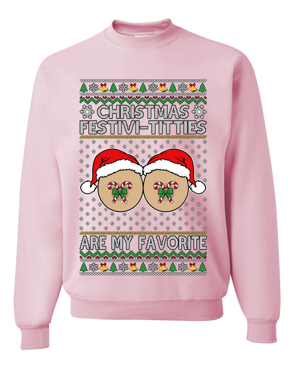 Christmas Festivi-Titties Are My Favorite, Unisex Ugly Christmas Sweater Crewneck Sweatshirts