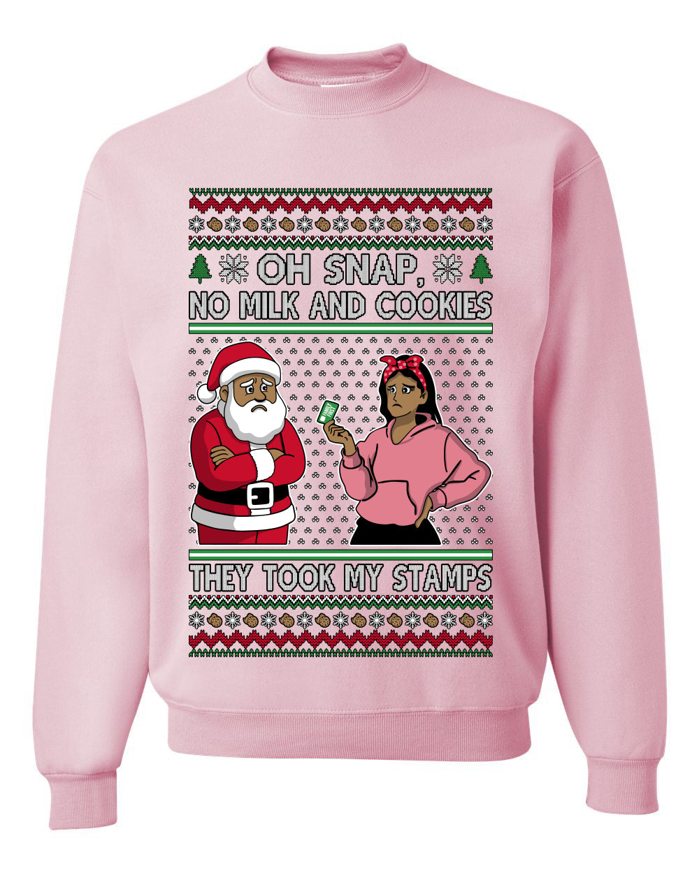 Oh Snap, No Milk And Cookies, They Took my Stamps, Unisex Ugly Christmas Sweater Crewneck Sweatshirts