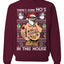There's Some Ho's In This House Ugly Christmas Sweater Unisex Crewneck Sweatshirt