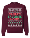 Santa's Favorite Homo Ugly Christmas Sweater Unisex Crewneck Sweatshirt