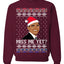 Miss Me Yet Obama Ugly Christmas Sweater Unisex Crewneck Sweatshirt