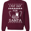 I Put Out For Santa Cookies And Milk White Ugly Christmas Sweater Unisex Crewneck Sweatshirt