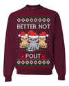 Better Not Pout, Cute Sad Santa Cats | Funny Ugly Christmas Sweater Crewneck Sweatshirt