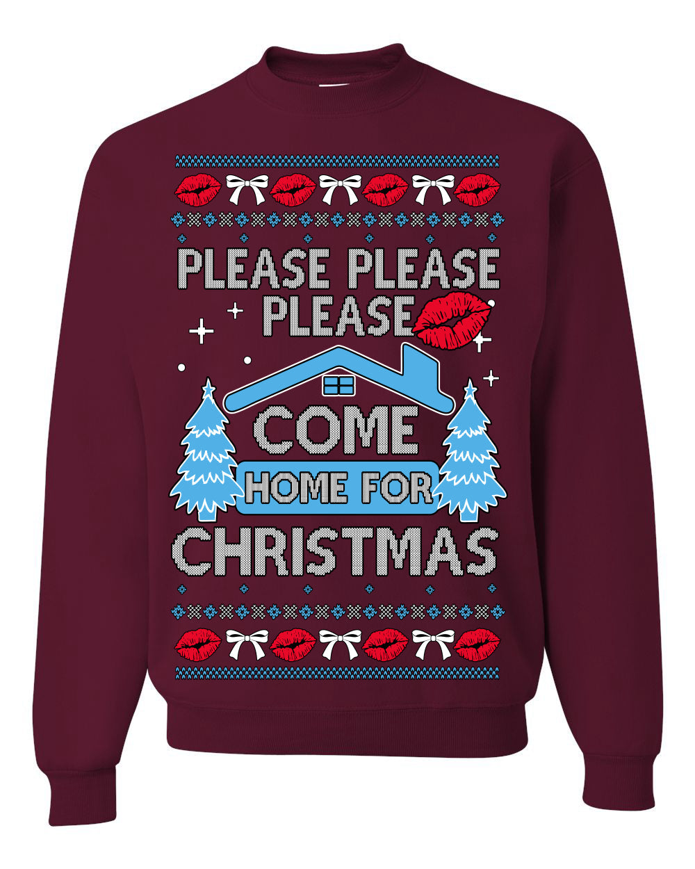 Please Please Please Come Home for Xmas Viral Pop Song Ugly Christmas Sweater Crewneck Sweatshirt