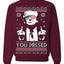You Missed Funny 45 47 President Trump Shot USA Glasses Ugly Christmas Sweater Crewneck Sweatshirt