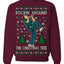 Rockin Around the Christmas Tree Raygun Viral Breakdancer Ugly Christmas Sweater Crewneck Sweatshirt