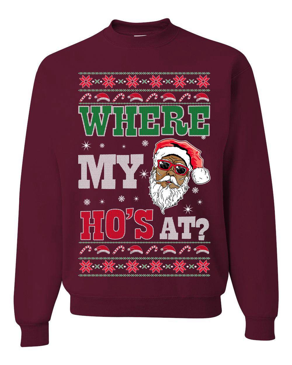 Where My Ho's At? Ugly Christmas Sweater Unisex Crewneck Sweatshirt