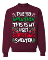 Due To Inflation This Is My Ugly Christmas Sweater Ugly Christmas Sweater Unisex Crewneck Sweatshirt