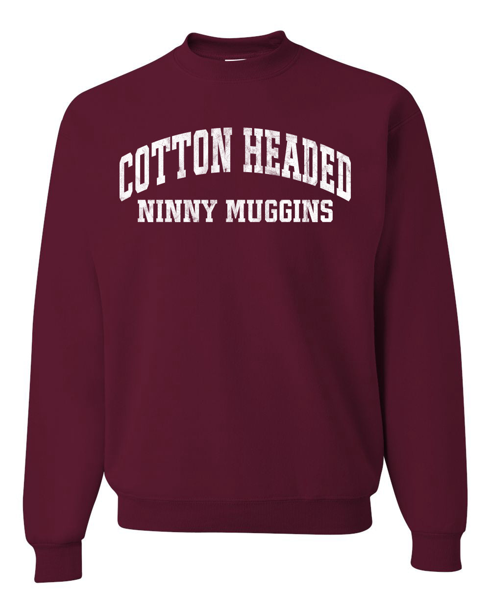 Vintage Movie Quote Cotton Headed Ninny Muggins Christmas Unisex Crewneck Sweatshirt