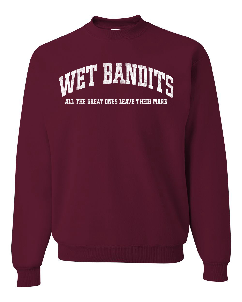 Vintage Movie Quote Wet Bandits Leave They're Mark Christmas Unisex Crewneck Sweatshirt