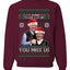 Beginning To Look Like You Miss Us Trump Carlson 24 Ugly Christmas Sweater Unisex Crewneck Sweatshirt