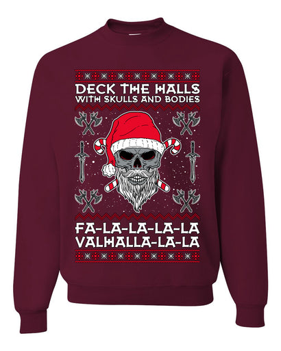Valhalla Deck The Halls With Skulls & Bodies Ugly Christmas Sweater Unisex Crewneck Sweatshirt