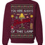 You Were Always Jealous Of This Lamp, Fra Gee Lay Classic 80s Xmas Movie Quote Fragile Leg Lamp Story Unisex Ugly Christmas Sweater Crewneck Sweatshirt