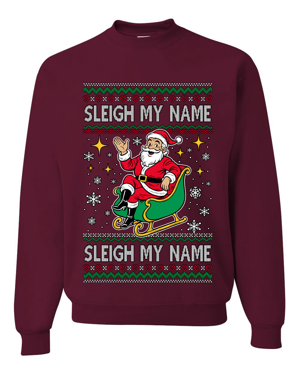 Sleigh My Name Sleigh My Name, Pop Singers, Song Lyrics Pun, Santa Sleigh, Ugly Christmas Unisex Sweater, Crewneck Sweatshirts
