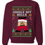 Jingle My Bells, Unisex Ugly Christmas Sweater, Crewneck Sweatshirts