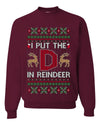 I Put The D In Reindeer, Unisex Ugly Christmas Sweater, Crewneck Sweatshirts