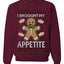 I Brought My Appetitie, Unisex Ugly Christmas Crewneck Sweatshirts