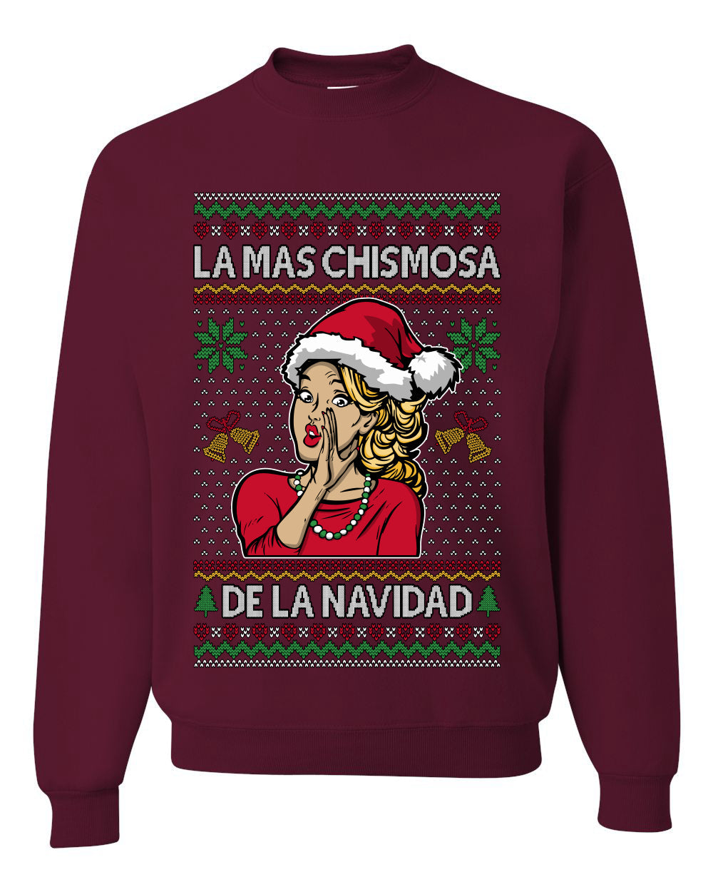 La Mas Chismosa De La Navidad, Unisex Ugly Christmas Sweater, Crewneck Sweatshirts