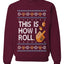 This Is How I Roll Dreidel Hanukkah, Unisex Ugly Christmas Sweater, Crewneck Sweatshirts