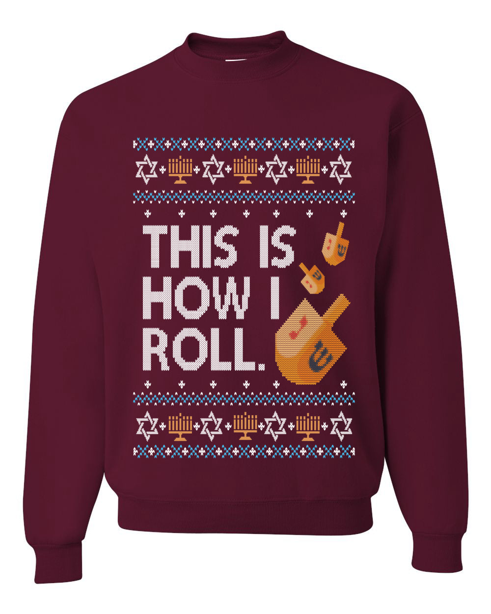 This Is How I Roll Dreidel Hanukkah, Unisex Ugly Christmas Sweater, Crewneck Sweatshirts