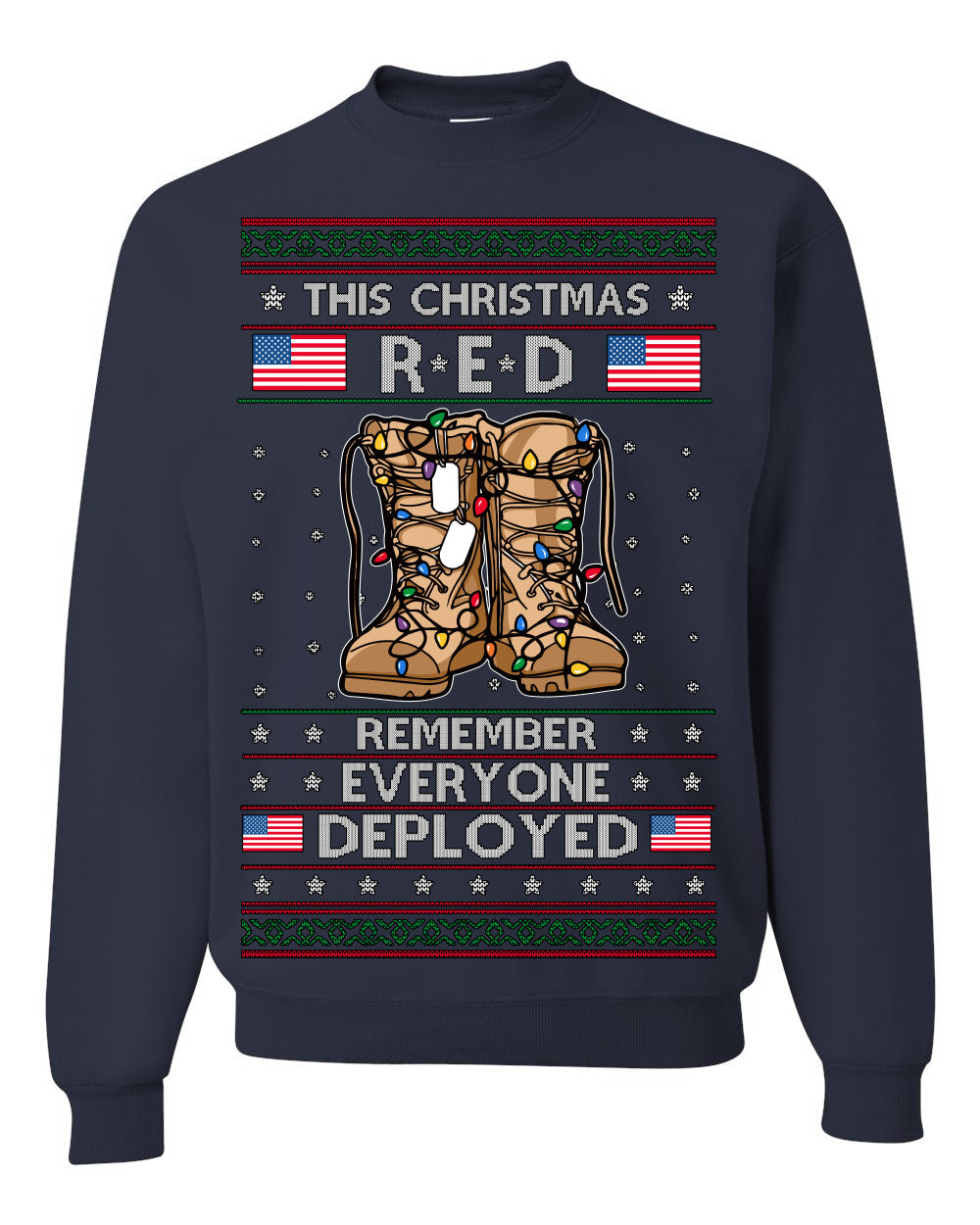 This Christmas RED Remember Everyone Deployed Veteran Ugly Christmas Sweater