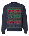 Christmas Calories Don't Count Funny Family Holidays Ugly Christmas Sweater Crewneck Sweatshirt