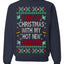 First Christmas With My Hot New Husband Classic Newlywed Ugly Christmas Sweater Crewneck Sweatshirt