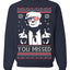 You Missed Funny 45 47 President Trump Shot USA Glasses Ugly Christmas Sweater Crewneck Sweatshirt